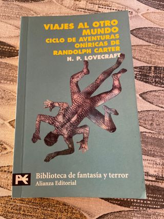 Viajes al otro mundo: (Ciclo de aventuras oníri...