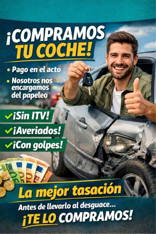 ¡COMPRAMOS TU COCHE AL MEJOR PRECIO