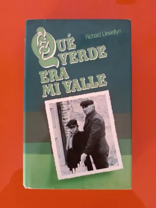Qué verde era mi valle. Richard Llewellyn