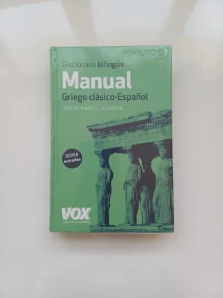 Diccionario Manual Griego. Griego clásico-Españ...