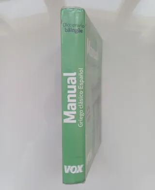 Diccionario Manual Griego. Griego clásico-Españ...