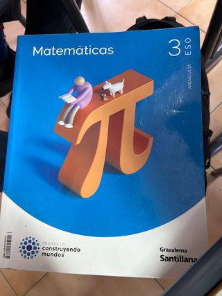 Matemáticas 3 ESO Construyendo Mundos Grazalema