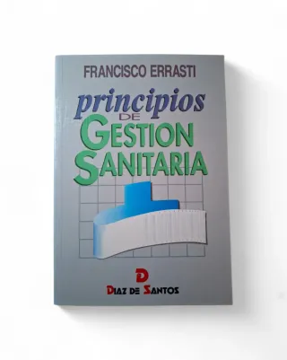 Principios de Gestión Sanitaria - Francisco Errast