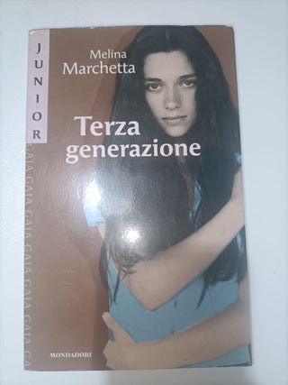 Terza generazione di Melina Marchetta Mondadori