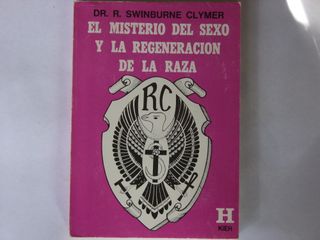 El Misterio del sexo y la Reencarnación de la Raza