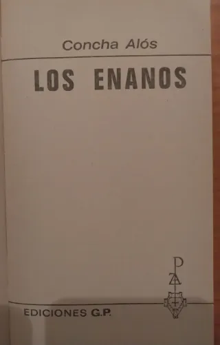 Novela 1971 "Los Enanos" Concha Alós