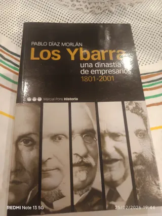 YBARRA, LOS: Una dinastía de empresarios (1801-...