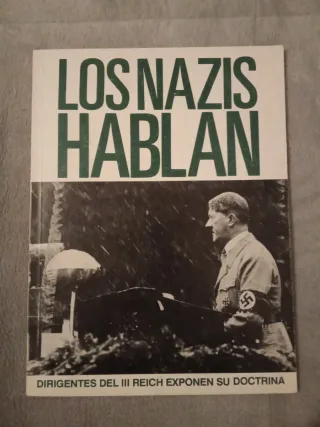 Los Nazis Hablan