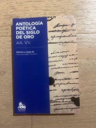 Antología poética del Siglo de Oro: Edición a c...