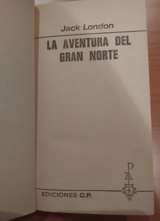 Novela 1977 "La Aventura del Gran Norte"