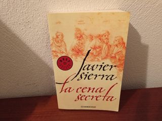 LA CENA SECRETA . JAVIER SIERRA . DE BOLSILLO