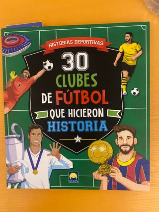 30 clubes de futbol que hicieron historia