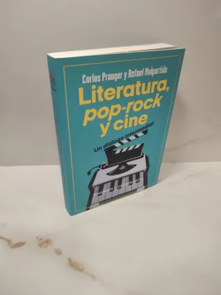 Literatura, pop-rock y cine: una relación inter...