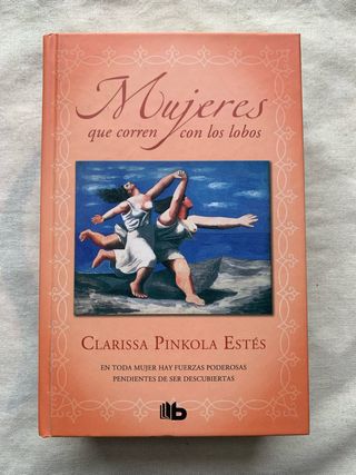 Mujeres que corren con los lobos.