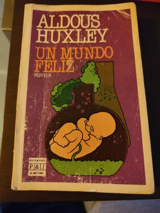 Un Mundo Feliz, Un
