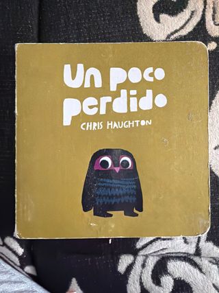 Cuento infantil Un poco perdido