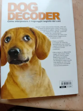 Dog decoder. Come interpretare il linguaggio se...