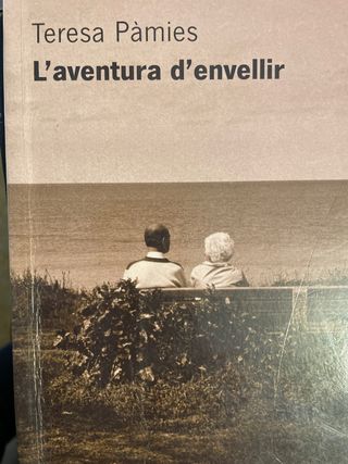 L'aventura d'envellir
