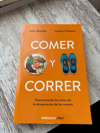 Comer y correr: Desmontando los mitos de la ali...