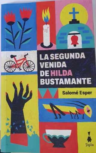 La segunda venida de Hilda Bustamante