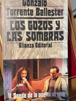 ( son 3 libros) Los Gozos y las sombras