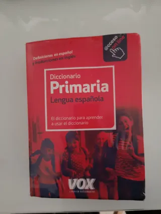 Diccionario de Primaria de Lengua española.