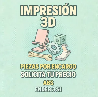 Impresión de piezas 3D por encargo