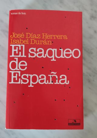 Libro El saqueo de España (Temas de hoy)