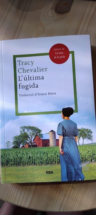 Libro - Tracy Chevalier "L'última fugida"