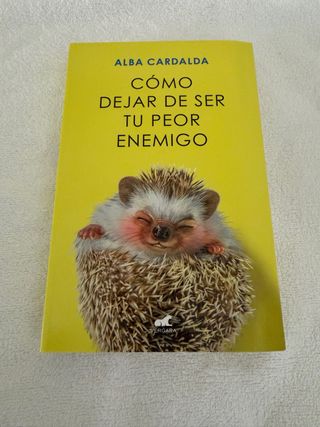 Libro como dejar de ser tu peor enemigo