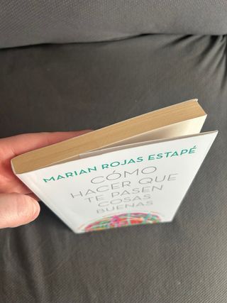 Cómo hacer que te pasen cosas buenas