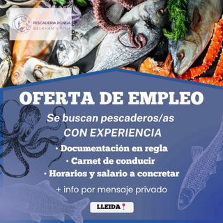 SE BUSCA PESCADERO CON EXPERIENCIA EN LLEIDA