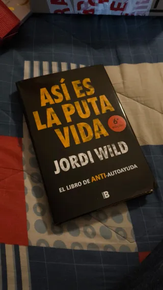 Así es la puta vida de Jordi Wild