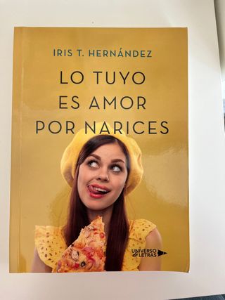 Lo tuyo es amor por narices (Spanish Edition)