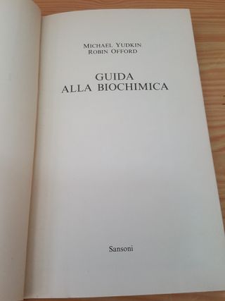 GUIDA ALLA BIOCHIMICA - SANSONI STUDIO.
