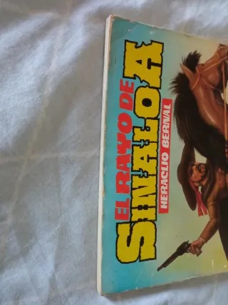 EL RAYO DE SINALOA. HERACLIO BERNAL.