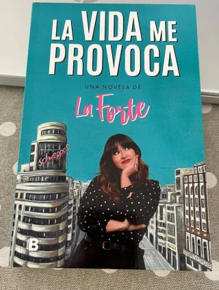 Libro La vida me provoca de La Forte