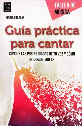 Guía práctica para cantar (Taller de Música) (S...