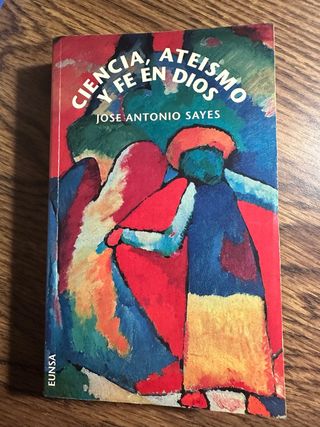 Ciencia, ateísmo y fe en Dios