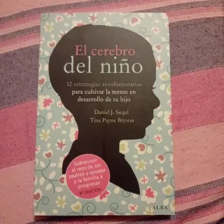 El cerebro del niño: 12 estrategias revoluciona...