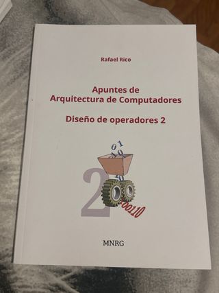 Arquitectura de Computadores. Principios, imple...