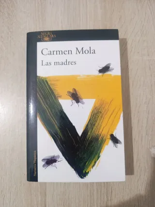 Las madres. Carmen Mola
