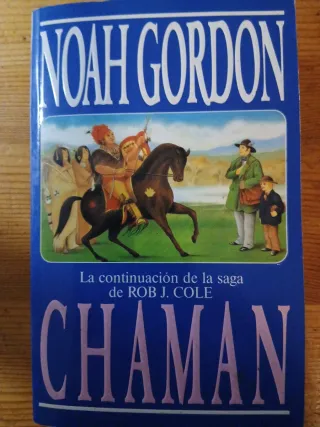 El Chaman (Spanish Edition)
