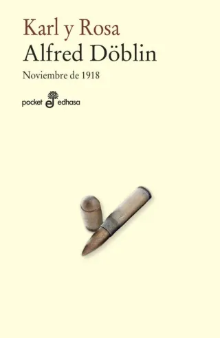 Karl y Rosa: Noviembre 1918 (3) (Novela histórica)
