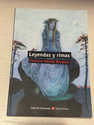 Leyendas y rimas / Legends and Rhymes (Literatu...