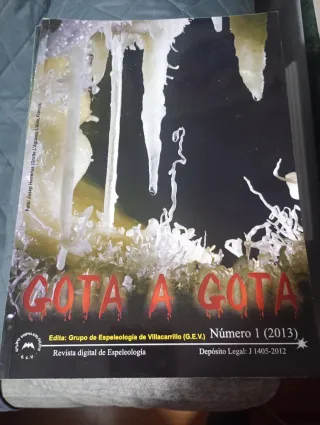 Revista Gota a Gota Espeleología Nº 1 (2013)