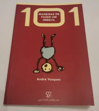 Livro 101 Maneiras de Fazer um Imbecil Novo