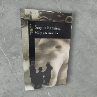 Libro Mil y una muertes de Sergio Ramírez