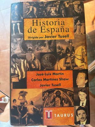 Historia de España Dirigida por Javier Tusell