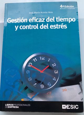 Libro Gestión eficaz del tiempo y del estrés.Nuevo